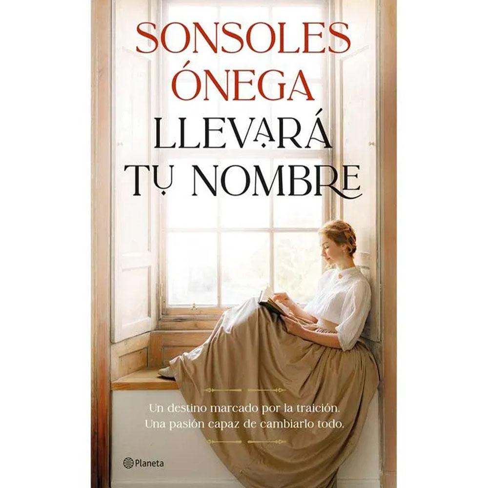 Llevará tu nombre. sonsoles ónega 2026