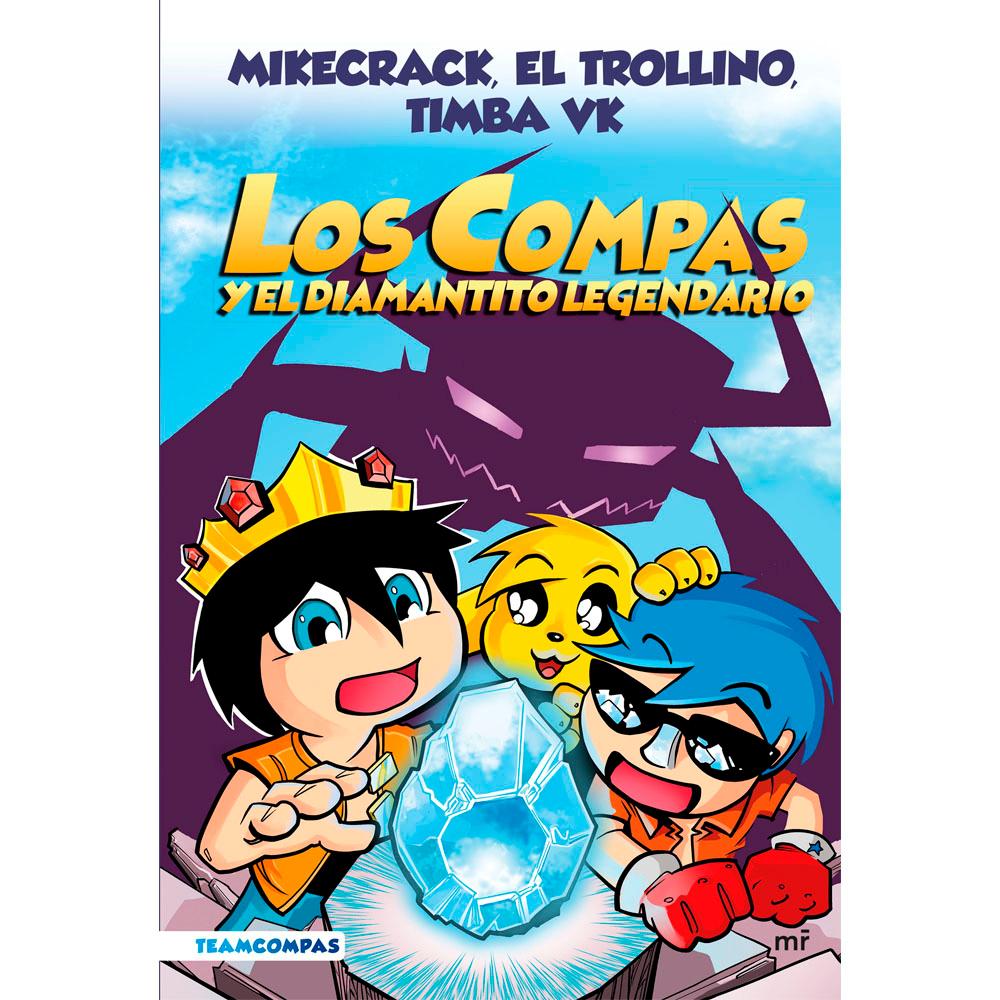 Compas 1. los compas y el diamantito legendario (edición a color)