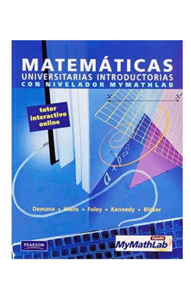 Matemáticas universitarias introductorias con nivelador mymathlab
