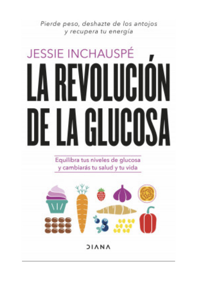 La revolución de la glucosa