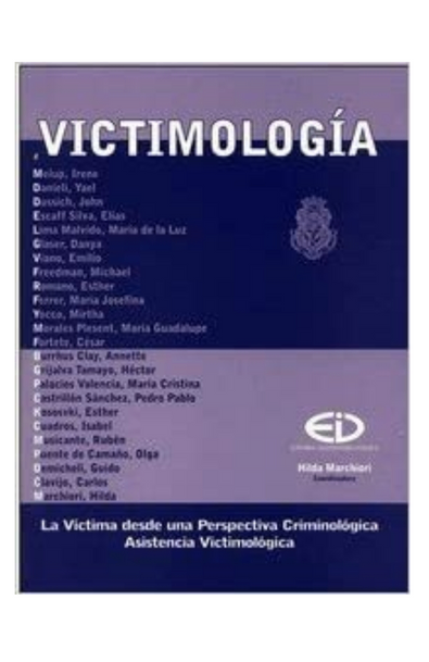 Victimología 1. la víctima desde una perspectiva criminológica.