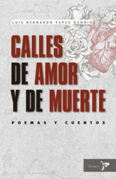 Calles de amor y de muerte
