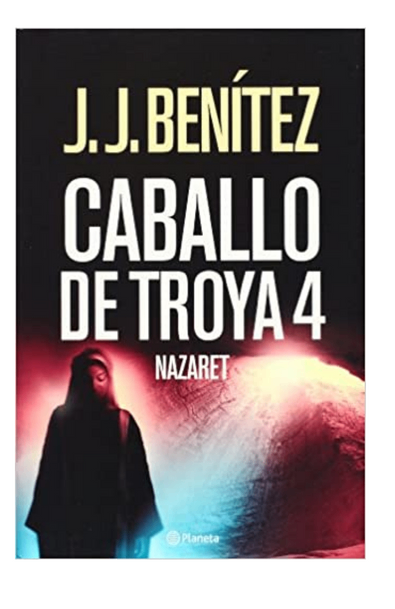 Caballo de troya 4. nazaret