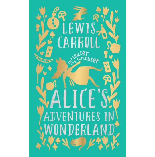 Alice's adventures in wonderland (deluxe hardbound edition)