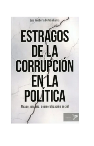 Estragos de la corrupcion en la politica
