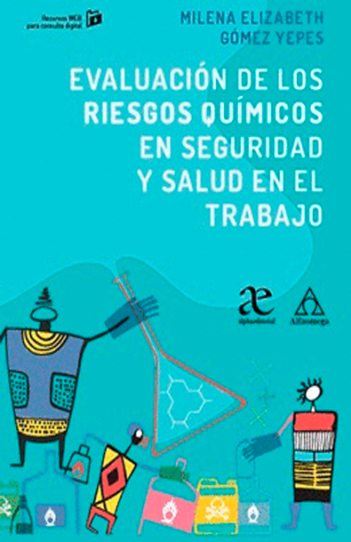 Evaluación de los riesgos químicos en seguridad y salud en el trabajo