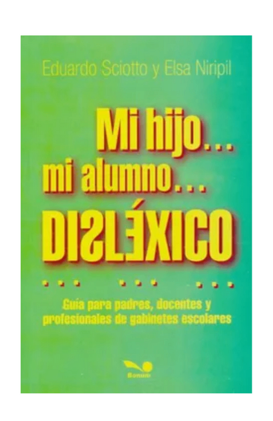 Mi hijo mi alumno dislexico