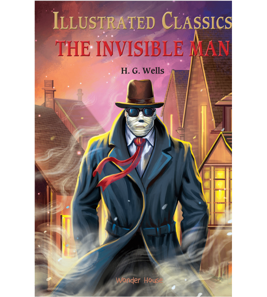 The invisible man: illustrated abridged children classic english novel with review questions (hardback)