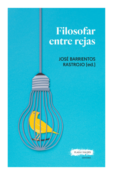 Filosofar entre rejas