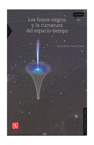 Los hoyos negros y la curvatura del espacio-tiempo