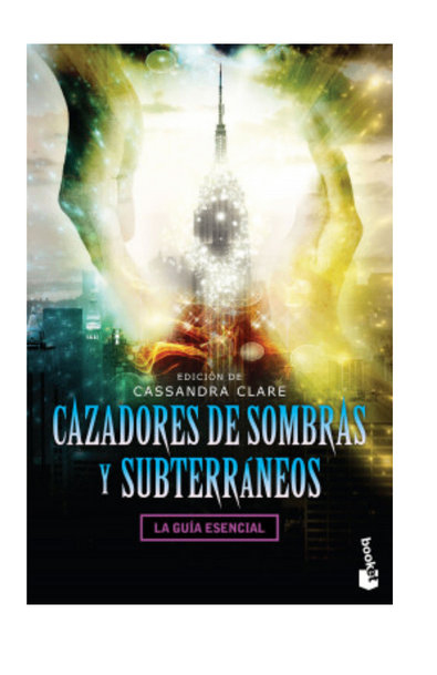 Cazadores de sombras y subterráneos