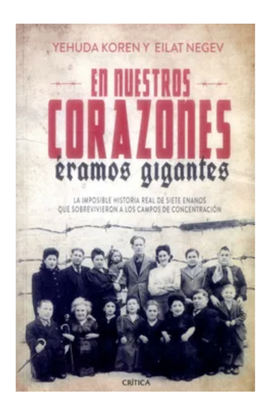 En nuestros corazones éramos gigantes
