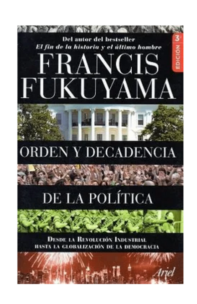 Orden y decadencia de la politica