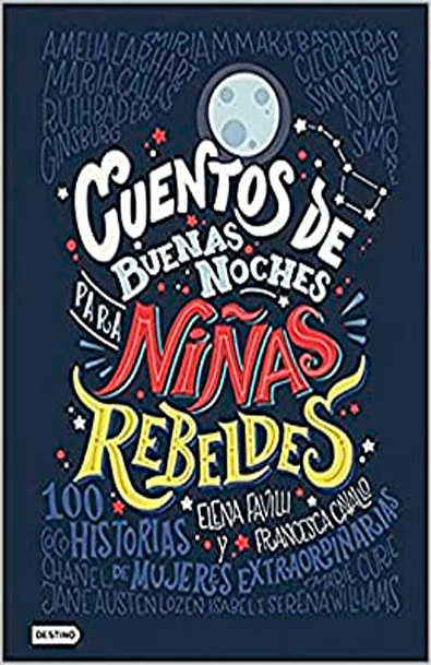 Cuentos de buenas noches para niñas rebeldes