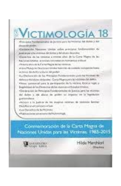 Conmemoración de la carta magna de naciones unidas para las víctimas 1985-2015 serie victimología 18