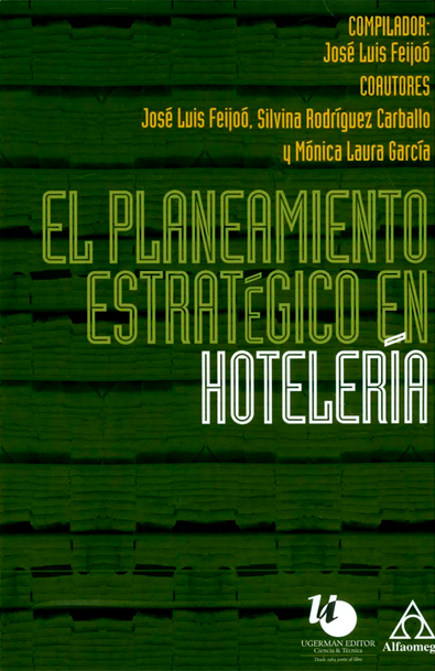 El planeamiento estratégico en hotelería