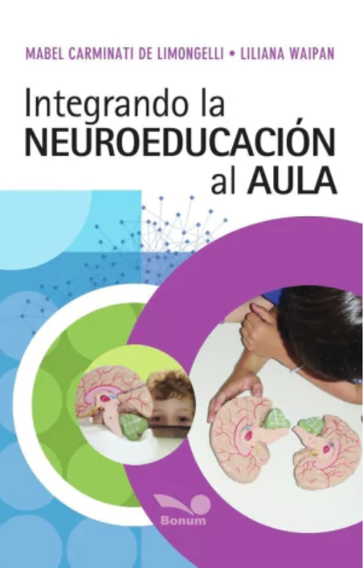 Integrando la neuroeducacion al aula