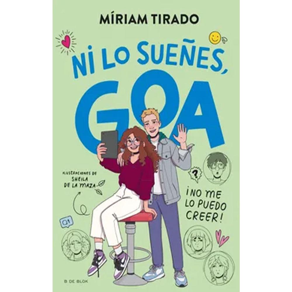 Me llamo goa 5 - ni lo sueñes, goa míriam tirado