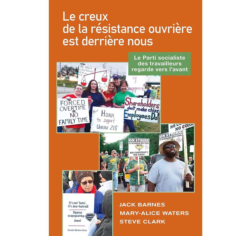 Le creux de la résistance ouvrière est derrière nous: le parti socialiste des travailleurs regarde vers l’avant