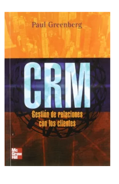 Crm. gestión de relaciones con los clientes (rústica)