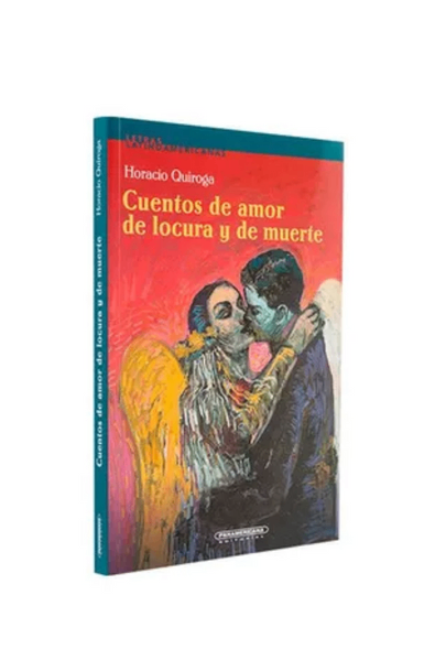 Cuentos de amor de locura y de muerte
