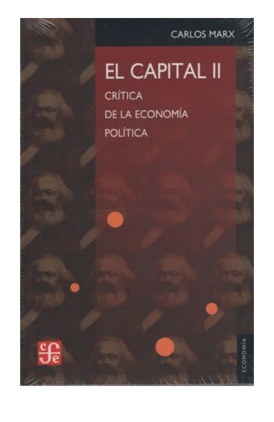 El capital. crítica de la economía política, ii