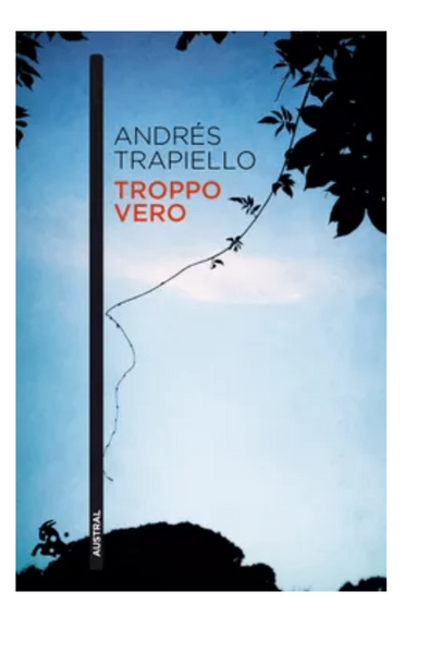 Troppo vero