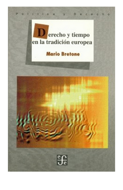 Derecho y tiempo en la tradición europea