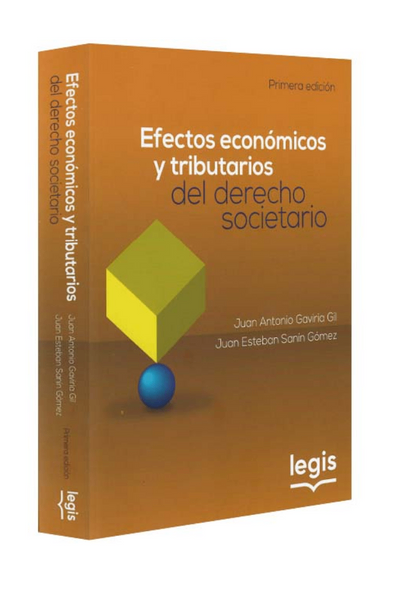 Efectos económicos y tributarios del derecho societario