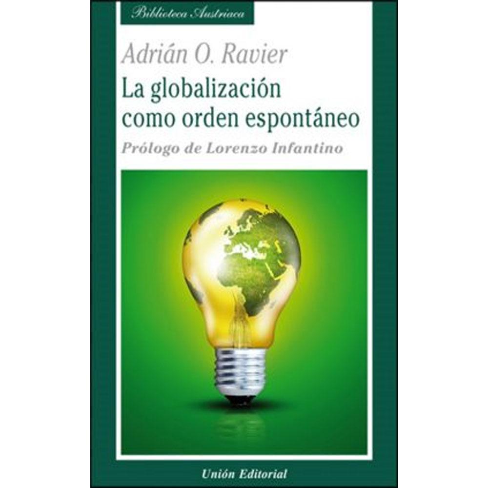 La globalización como orden espontáneo