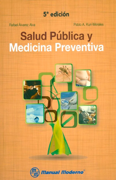 Salud pública y medicina preventiva. 5ª edición