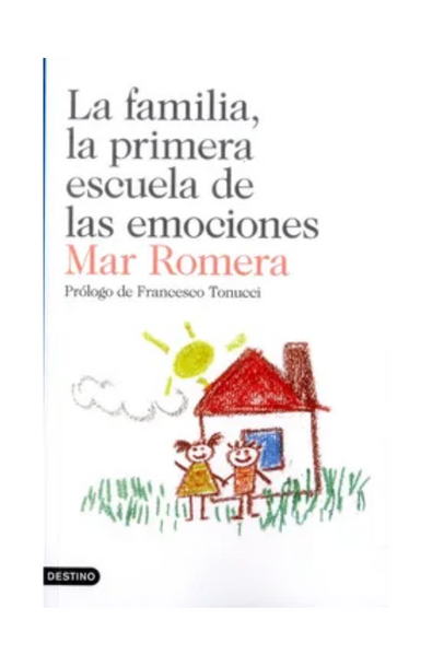 La familia, la primera escuela de las emociones