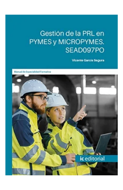Gestión de la prl en pymes y micropymes. sead097po
