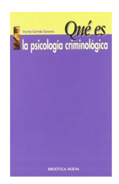 Qué es la psicología criminológica