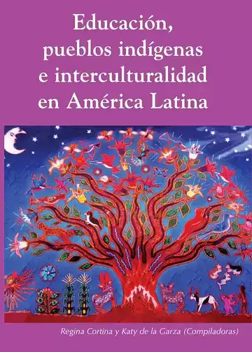 Educación, pueblos indígenas e intercvulturalidad en américa latina