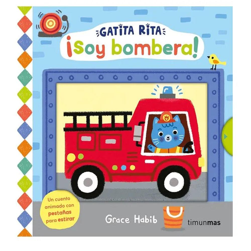 Gatita rita: ¡soy bombera!. grace habib 2026