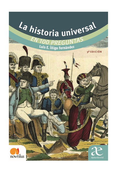 La historia universal en 100 preguntas