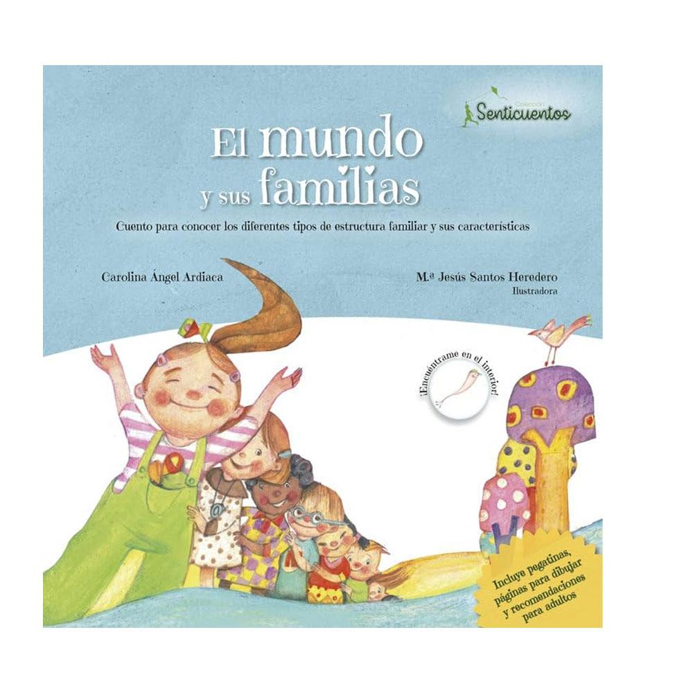El mundo y sus familias: tipos de familias. carolina ángel