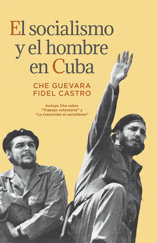 El socialismo y el hombre en cuba
