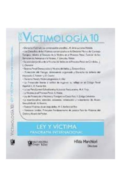 Ley y víctima. panorama internacional