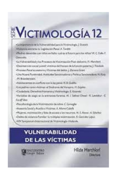 Vulnerabilidad de las víctimas serie victimología 12