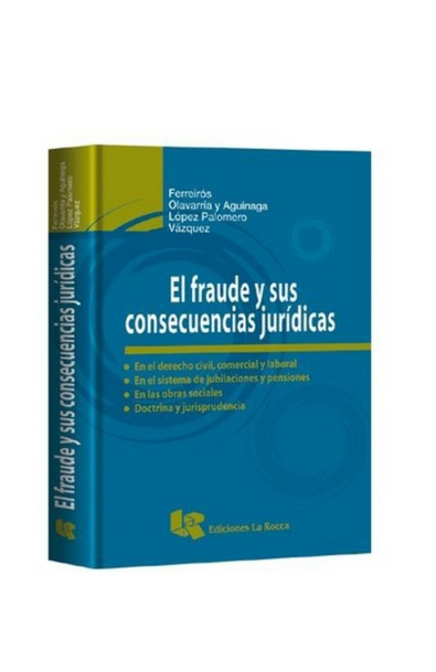 El fraude y sus consecuencias juridicas