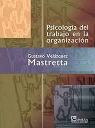 Psicologia del trabajo en la organización