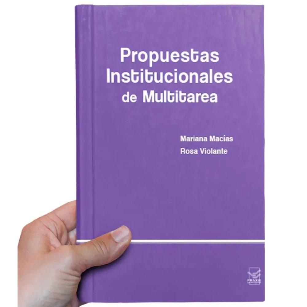 Propuestas institucionales de multitarea