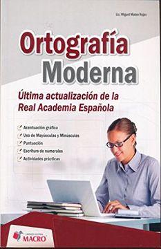 Ortografía moderna: última actualización de la real academia española