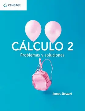 Cálculo 2. problemas y soluciones
