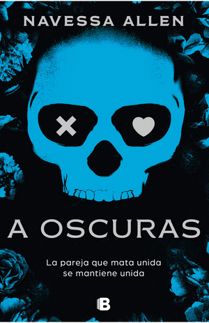 A oscuras la pareja que mata unida se mantiene unida