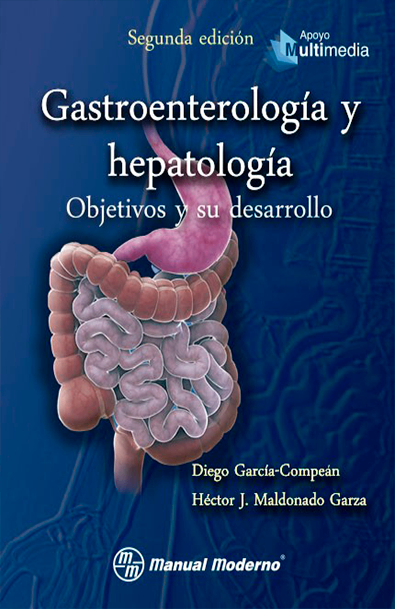 Gastroenterología y hepatología. objetivos y su desarrollo. 2ª edición