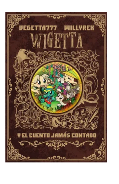 Wigetta y el cuento jamás contado