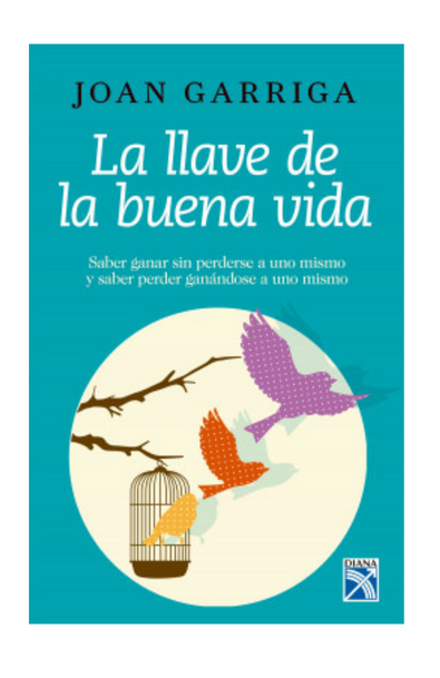 La llave de la buena vida
